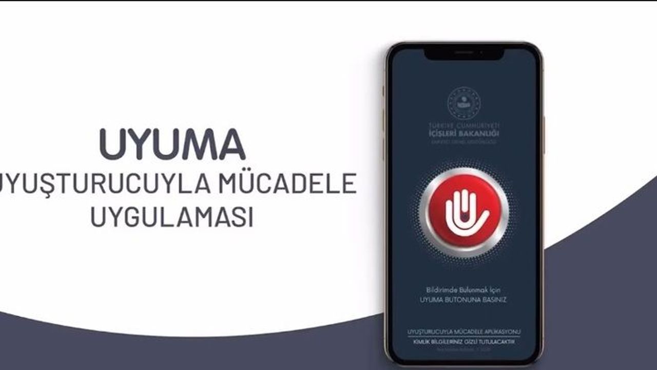 UYUMA Uygulamasıyla Uyuşturucuya Karşı Güvenli Gelecek Çağrısı