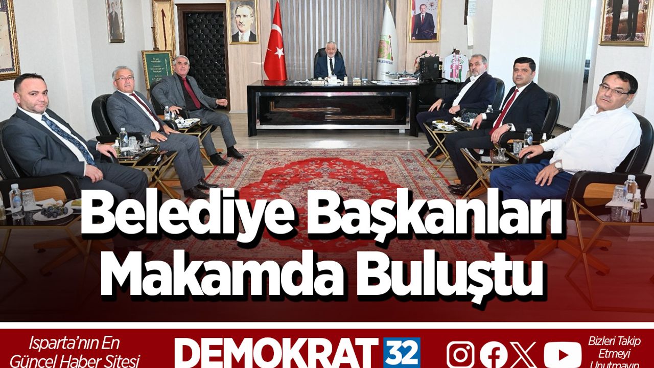 Belediye Başkanları Makamda Buluştu