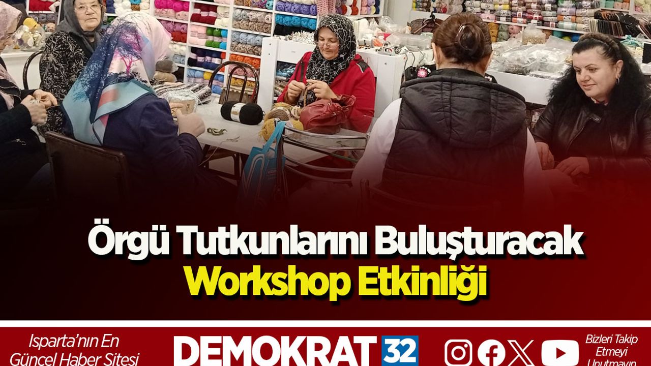 Örgü Tutkunlarını Buluşturacak Workshop Etkinliği
