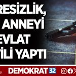 ÇARESİZLİK, BİR ANNEYİ EVLAT KATİLİ YAPTI
