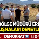 DSİ BÖLGE MÜDÜRÜ ERKAN ISPARTA'DA ÇALIŞMALARI DENETLEDİ
