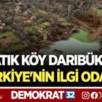 ISPARTA'NIN BATIK KÖYÜ DARIBÜKÜ, TÜRKİYE'NİN İLGİ ODAĞI