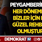PEYGAMBERİMİZ, HER DÖNEMDE BİZLER İÇİN EN GÜZEL REHBER OLMUŞTUR