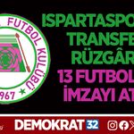 ISPARTASPOR'DA TRANSFER RÜZGÂRI: 13 FUTBOLCU İMZAYI ATTI