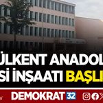 GÜLKENT ANADOLU LİSESİ İNŞAATI BAŞLIYOR