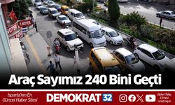 Araç Sayımız 240 Bini Geçti