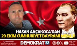Hasan Akçakoca’dan 29 Ekim Cumhuriyet Bayramı Mesajı