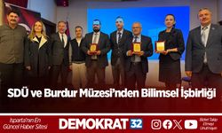 SDÜ ve Burdur Müzesi’nden Bilimsel İşbirliği