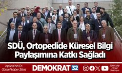 SDÜ, Ortopedide Küresel Bilgi Paylaşımına Katkı Sağladı