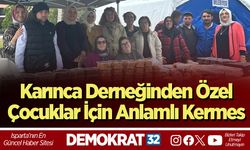 Karınca Derneğinden Özel Çocuklar İçin Anlamlı Kermes