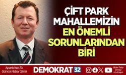 Çift Park Mahallemizin En Önemli Sorunlarından Biri