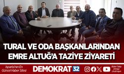 Tural ve Oda Başkanlarından Emre Altuğ’a Taziye Ziyareti