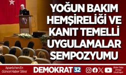 Yoğun Bakım Hemşireliği ve Kanıt Temelli Uygulamalar Sempozyumu