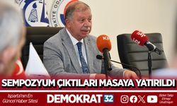 SEMPOZYUM ÇIKTILARI MASAYA YATIRILDI