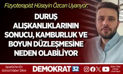 DURUŞ ALIŞKANLIKLARININ SONUCU, KAMBURLUK VE BOYUN DÜZLEŞMESİNE NEDEN OLABİLİYOR