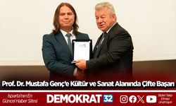 Prof. Dr. Mustafa Genç’e Kültür ve Sanat Alanında Çifte Başarı
