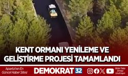 Kent Ormanı Yenileme ve Geliştirme Projesi Tamamlandı
