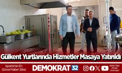 Gülkent Yurtlarında Hizmetler Masaya Yatırıldı