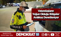Vatandaşların Yoğun Olduğu Bölgeler Aralıksız Denetleniyor