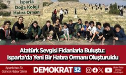 Atatürk Sevgisi Fidanlarla Buluştu: Isparta’da Yeni Bir Hatıra Ormanı Oluşturuldu