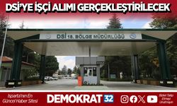 DSİ’YE İŞÇİ ALIMI GERÇEKLEŞTİRİLECEK