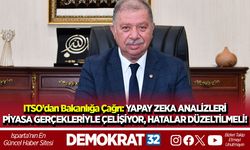 ITSO’dan Bakanlığa Çağrı: YAPAY ZEKA ANALİZLERİ PİYASA GERÇEKLERİYLE ÇELİŞİYOR, HATALAR DÜZELTİLMELİ!