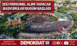 SDÜ personel alımı yapacak başvurular bugün başladı