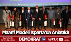 Maarif Modeli Isparta’da anlatıldı