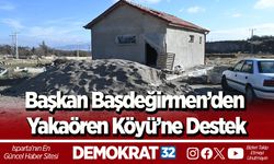 Başkan Başdeğirmen’den Yakaören Köyü’ne destek