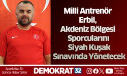 Milli Antrenör Erbil, Akdeniz Bölgesi Sporcularını Siyah Kuşak Sınavında Yönetecek