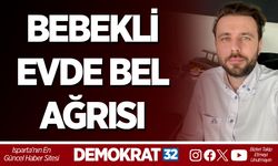 BEBEKLİ EVDE BEL AĞRISI