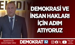 DEMOKRASİ VE İNSAN HAKLARI İÇİN ADIM ATIYORUZ