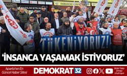 Birleşik Kamu-İş Isparta'da eylem yaptı: "Tükeniyoruz, insanca yaşamak istiyoruz"