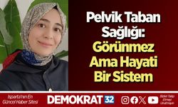 Pelvik Taban Sağlığı: Görünmez Ama Hayati Bir Sistem