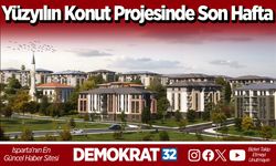 Yüzyılın Konut Projesinde Son Hafta