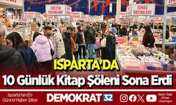 Isparta'da 10 günlük kitap şöleni sona erdi