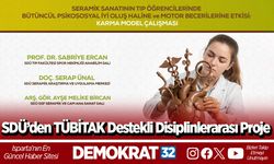 SDÜ’den TÜBİTAK Destekli Disiplinlerarası Proje