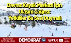 Davraz Kayak Merkezi İçin Ulaşım Çağrısı: Yetkililer Bu Sesi Duymalı