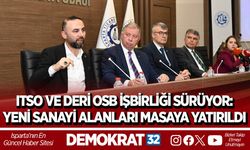 ITSO VE DERİ OSB İŞBİRLİĞİ SÜRÜYOR: YENİ SANAYİ ALANLARI MASAYA YATIRILDI