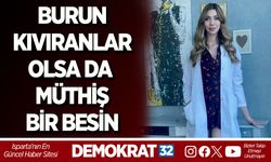 Burun kıvıranlar olsa da müthiş bir besin