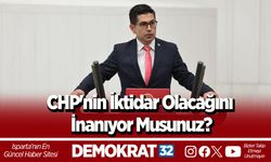 CHP'nin iktidar olacağını inanıyor musunuz?