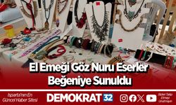 El Emeği Göz Nuru Eserler Beğeniye Sunuldu