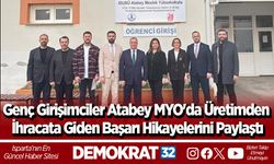 Genç Girişimciler Atabey MYO'da Üretimden İhracata Giden Başarı Hikayelerini Paylaştı
