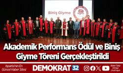 Akademik Performans Ödül ve Biniş Giyme Töreni Gerçekleştirildi