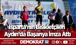 Isparta’nın bisikletçileri Aydın’da başarıya imza attı