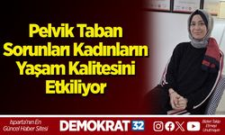 Pelvik Taban Sorunları Kadınların Yaşam Kalitesini Etkiliyor