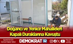 Doğancı ve Yenice Mahalleleri kapalı duraklarına kavuştu