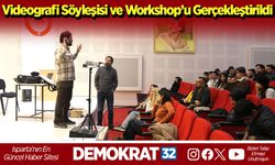 SDÜ’de Videografi Söyleşisi ve Workshop’u Gerçekleştirildi