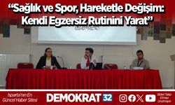 “Sağlık ve Spor, Hareketle Değişim: Kendi Egzersiz Rutinini Yarat”