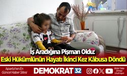 İş aradığına pişman oldu: Eski hükümlünün hayatı ikinci kez kâbusa döndü